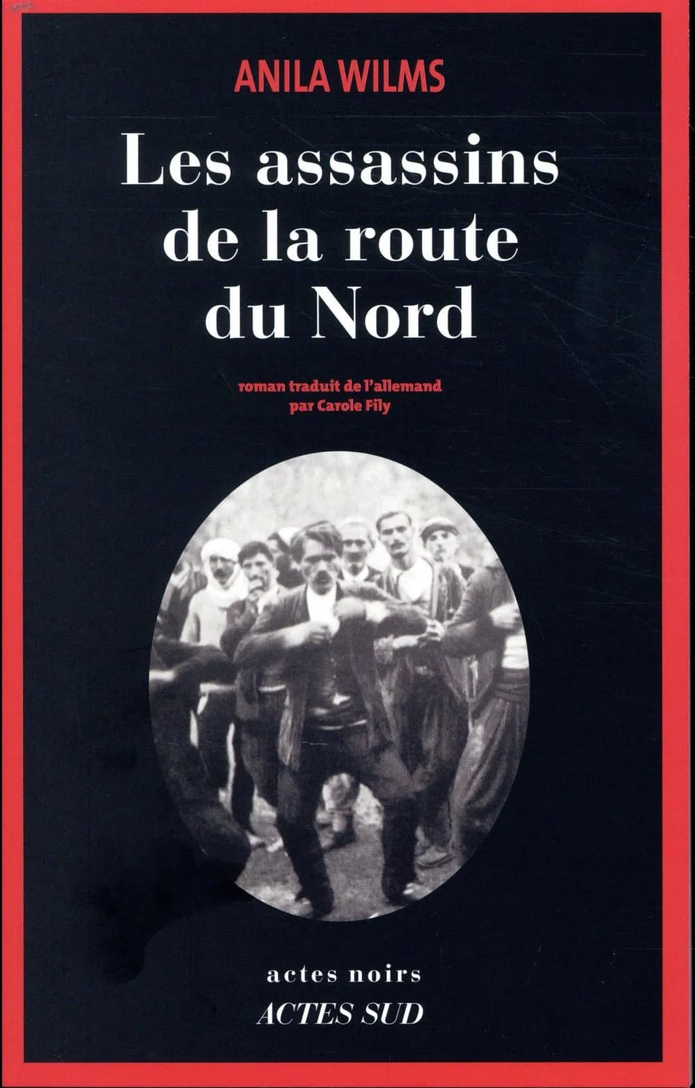 Les assassins de la route du Nord : roman
