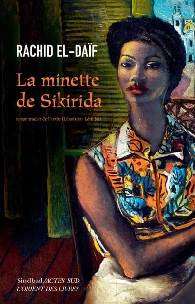 La minette de Sikirida : roman