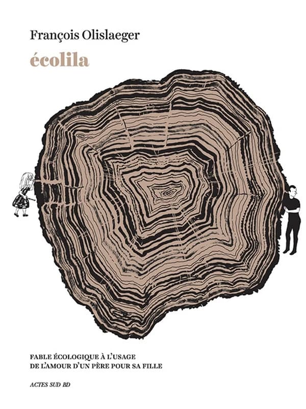 Écolila : fable écologique à l'usage de l'amour d'un père pour sa fille