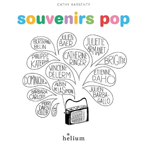 Souvenirs pop : Bertrand Belin, Julien Baer, Juliette Armanet, Philippe Katerine, Catherine Ringer, Brigitte...