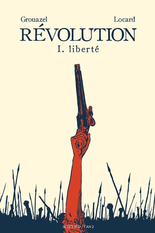 Révolution. 1, Liberté