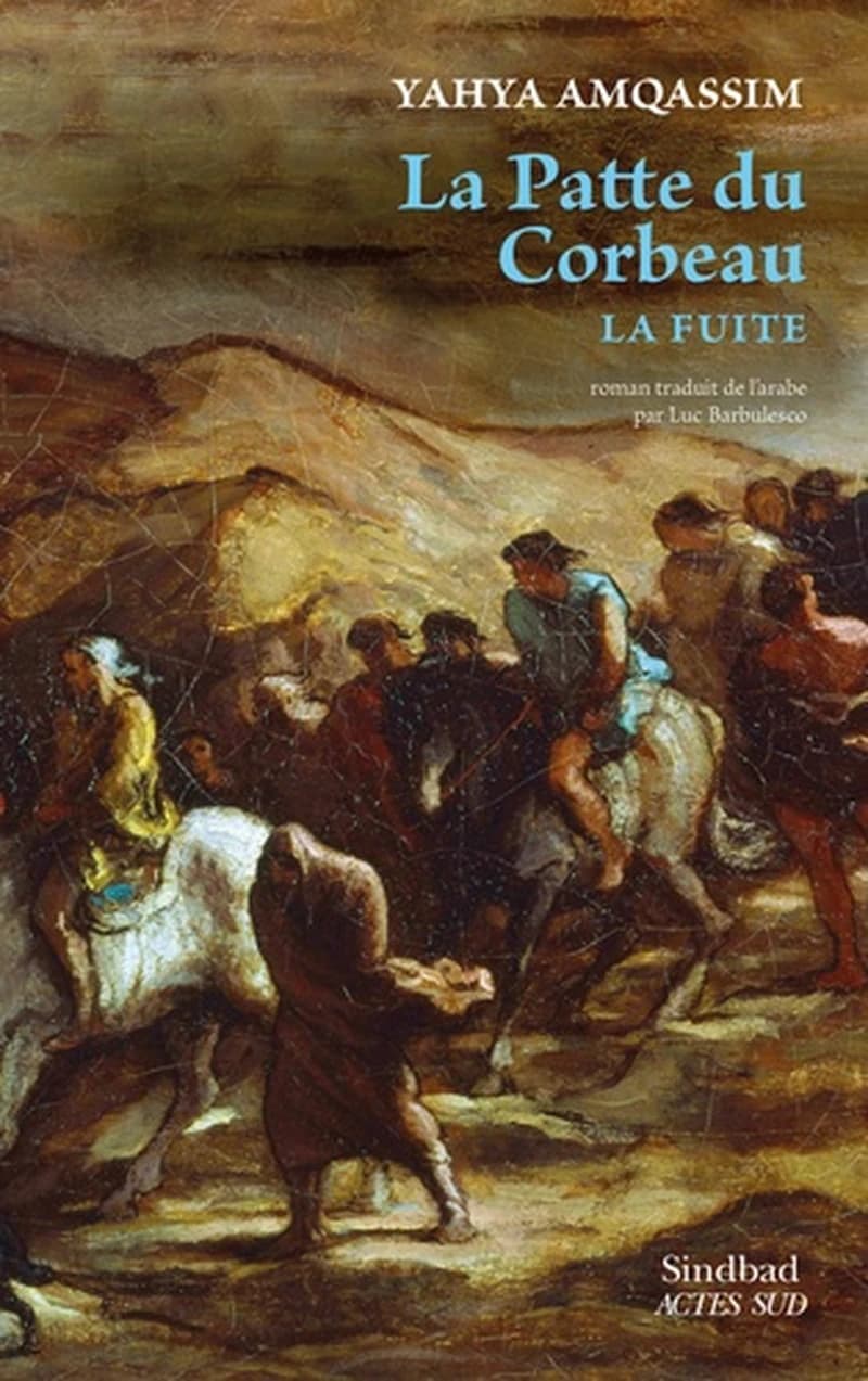 La patte du corbeau : la fuite : roman