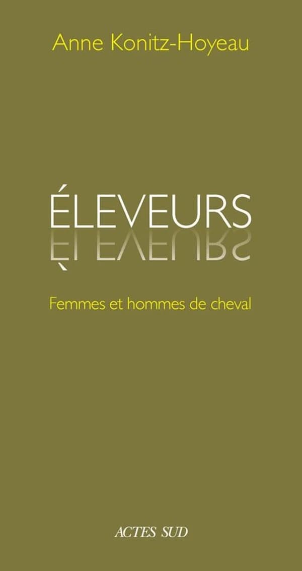 Éleveurs : femmes et hommes de cheval