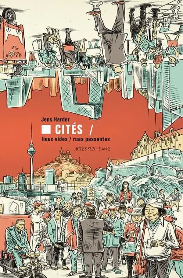 Cités : lieux vides-rues passantes