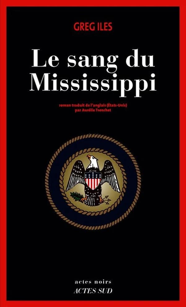 Le sang du Mississippi : roman