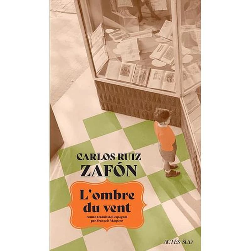 L'ombre du vent : roman