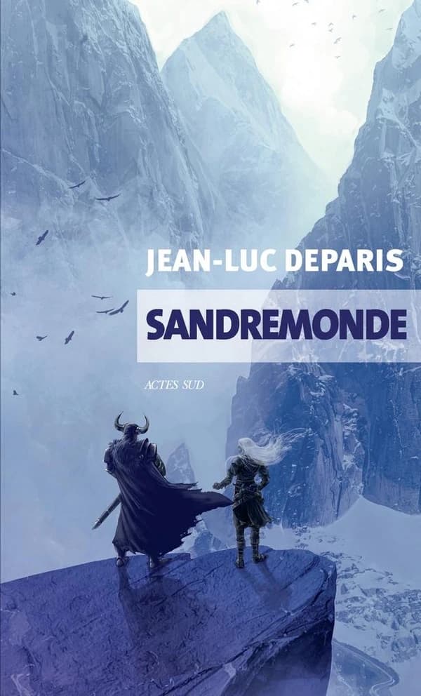 Sandremonde : roman