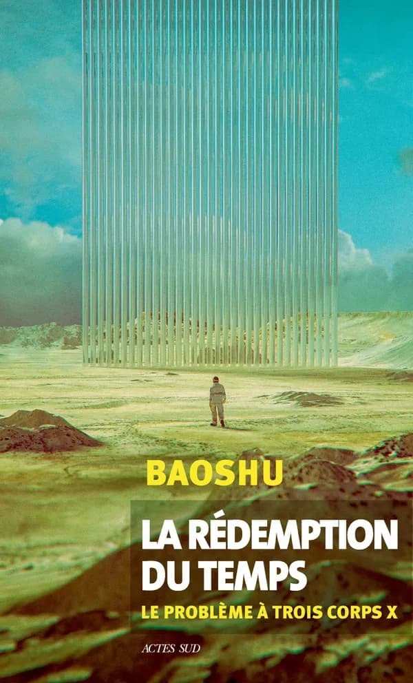 La rédemption du temps : le problème à trois corps X : roman