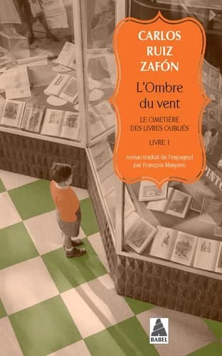 L'ombre du vent : roman