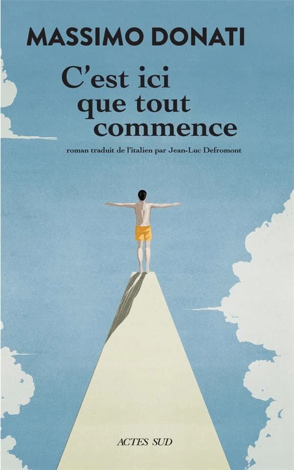 C'est ici que tout commence : roman