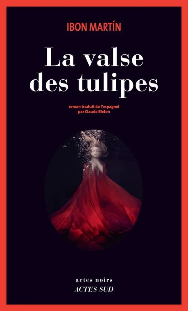 La valse des tulipes : roman