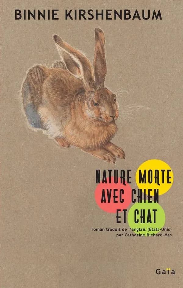 Nature morte avec chien et chat : roman