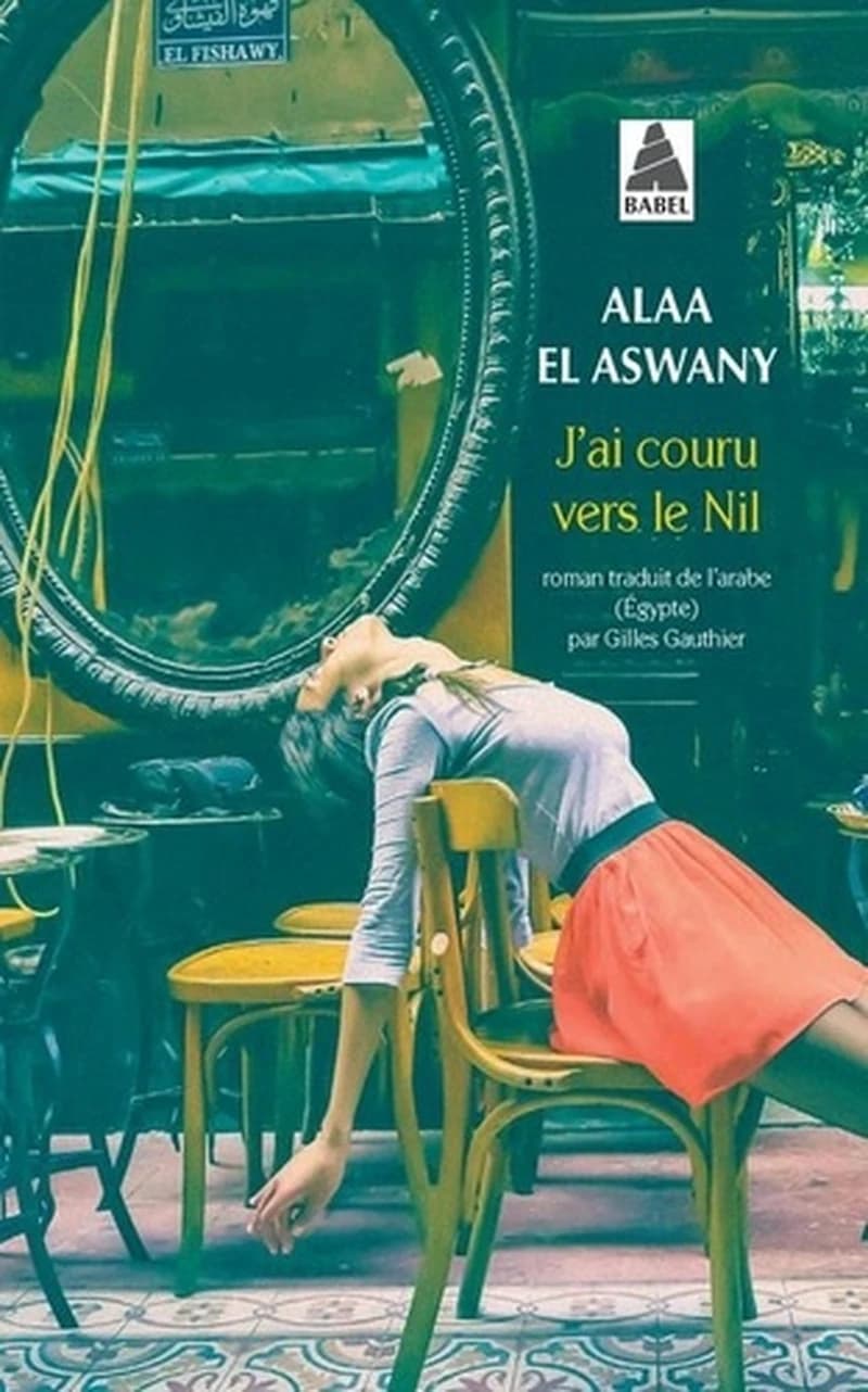 J'ai couru vers le Nil : roman