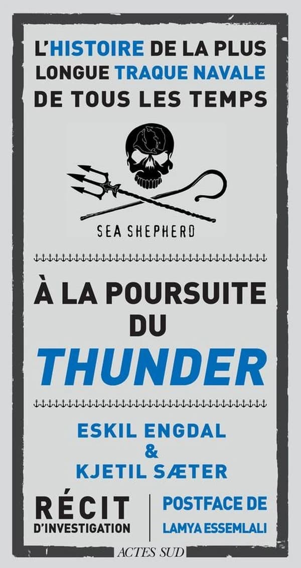 À la poursuite du "Thunder" : l'histoire de la plus longue traque navale de tous les temps