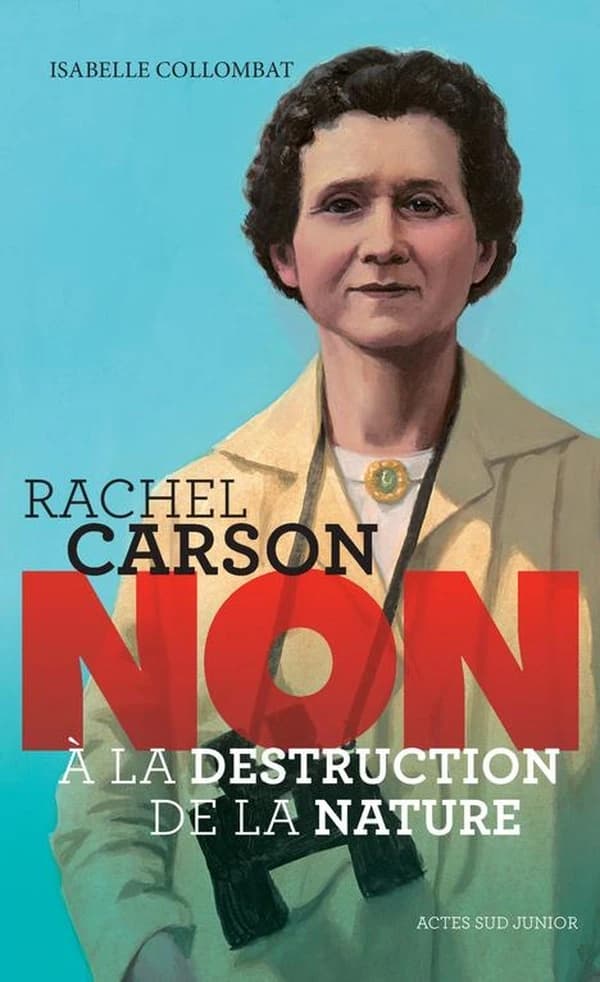 Rachel Carson : non à la destruction de la nature : non à la destruction de la nature