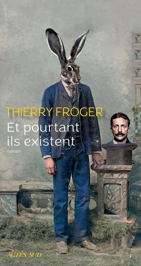 Et pourtant ils existent : roman