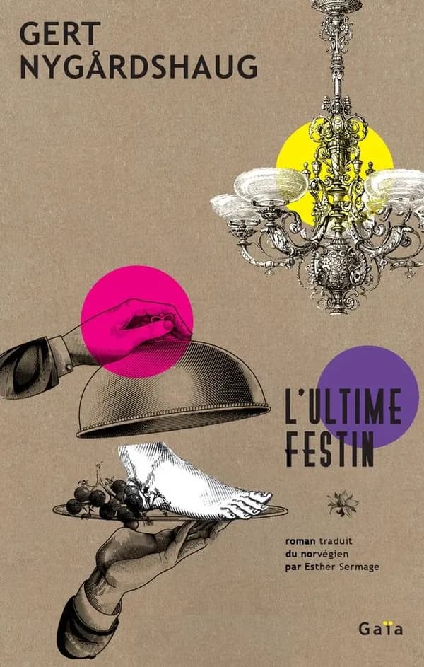 L'ultime festin : roman