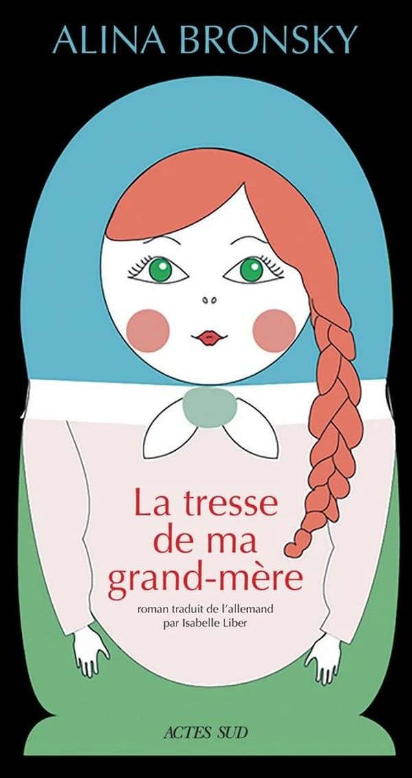 La tresse de ma grand-mère : roman