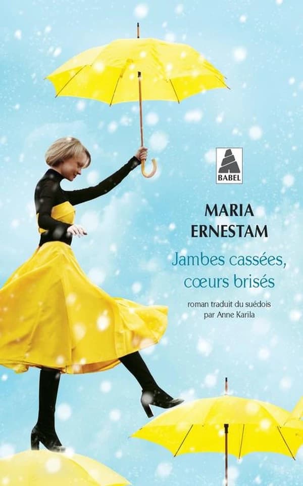 Jambes cassées, coeurs brisés : roman