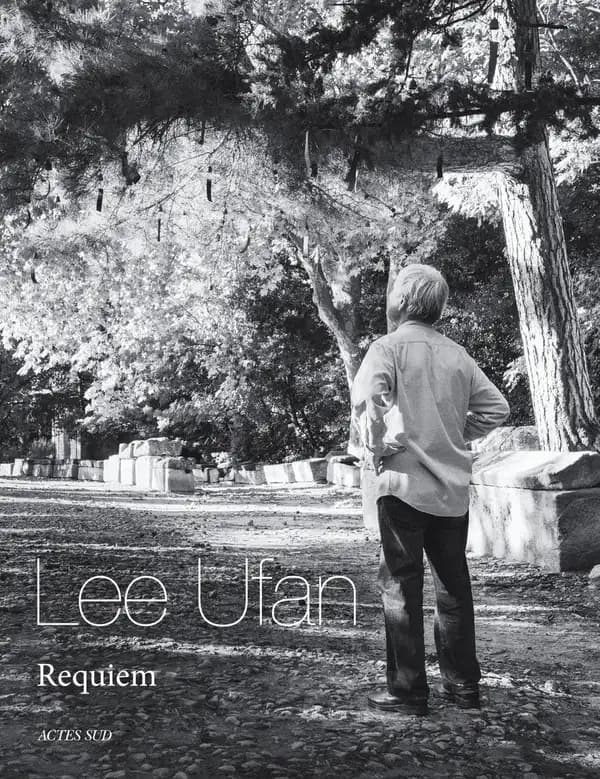 Lee Ufan, Requiem : [exposition, Arles, 30 octobre 2021-29 septembre 2022], Alyscamps...