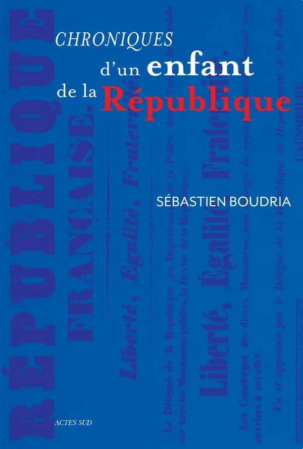 Chroniques d'un enfant de la République