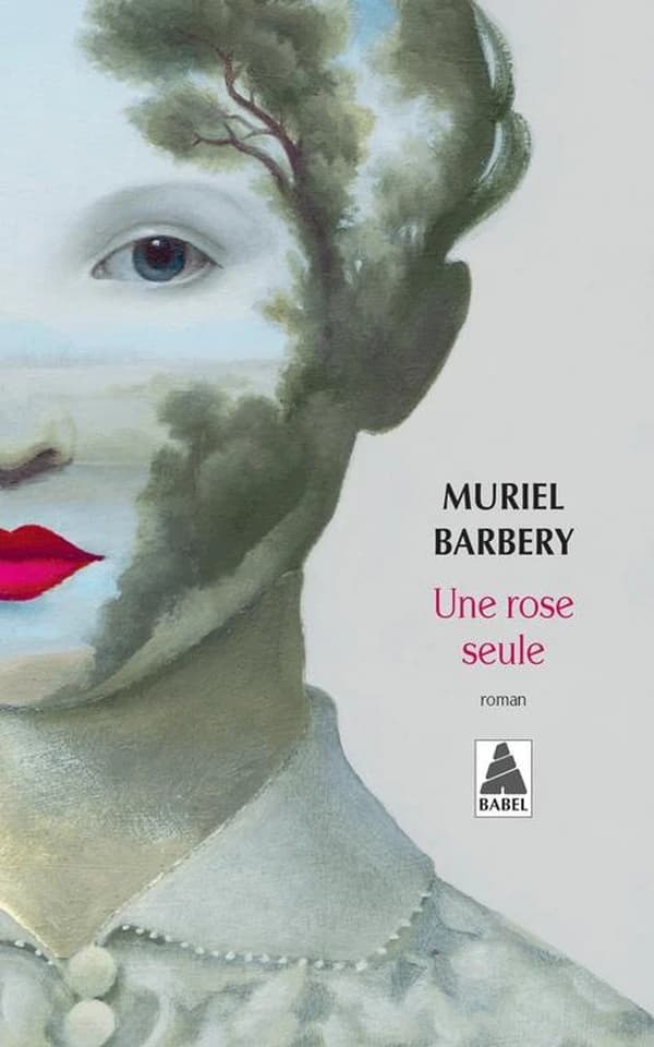 Une rose seule : roman