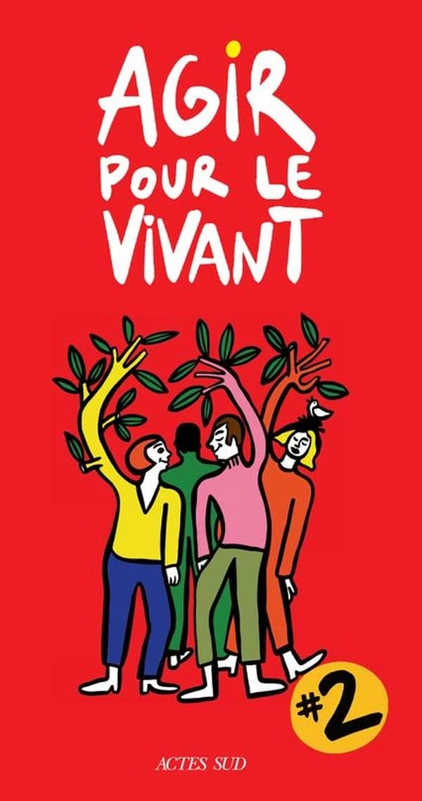 Agir pour le vivant #2 : [actes de la 2e édition des journées de conférences, Arles, 22-29 août 2021]