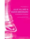 Julie Villard & Simon Brossard à l'atelier de Puiforcat : cahier de résidence