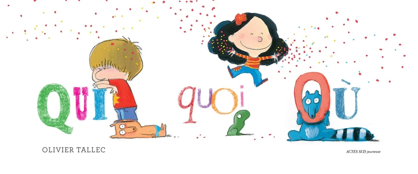 Qui quoi où ?