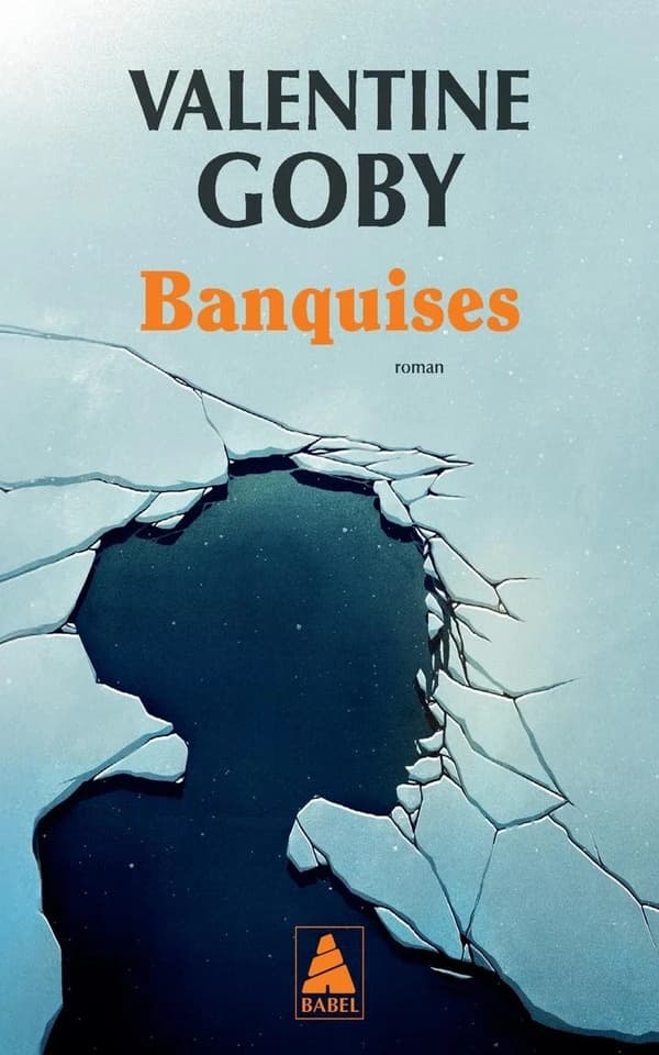 Banquises : roman
