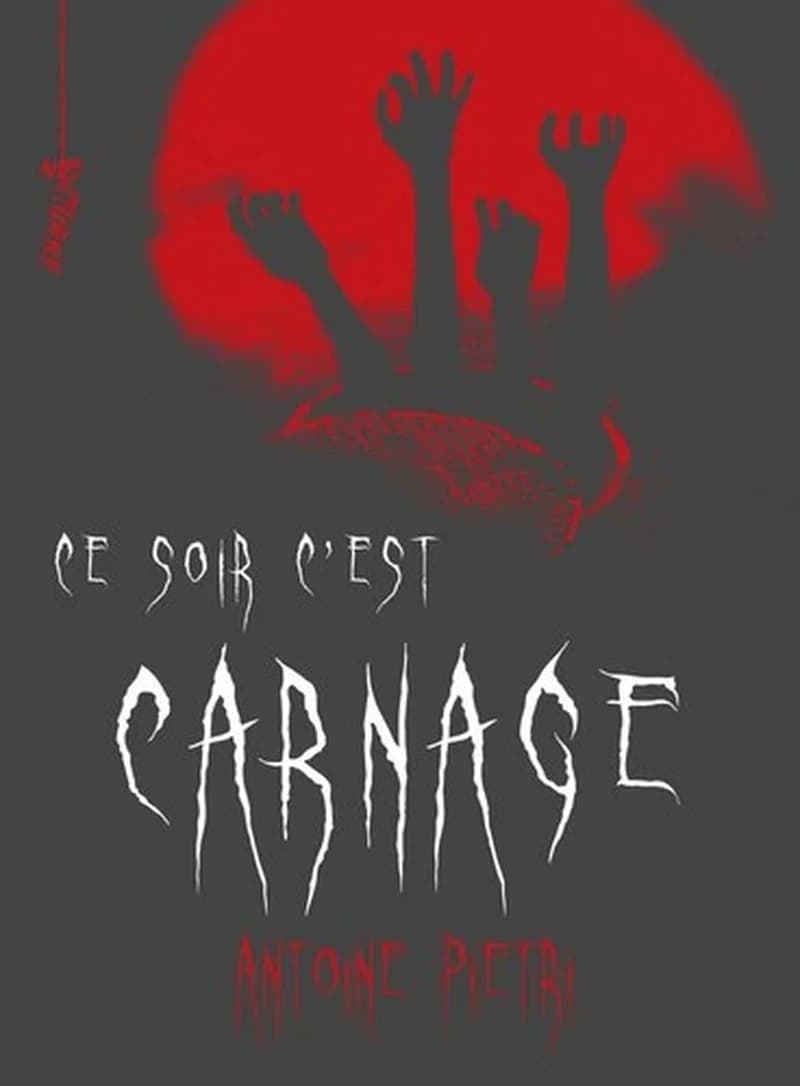 Ce soir c'est carnage