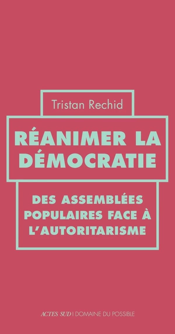 Réanimer la démocratie : des assemblées populaires face à l'autoritarisme