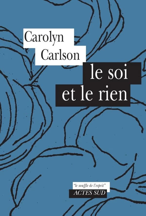 Le soi et le rien