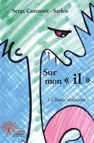 Sur mon "il"