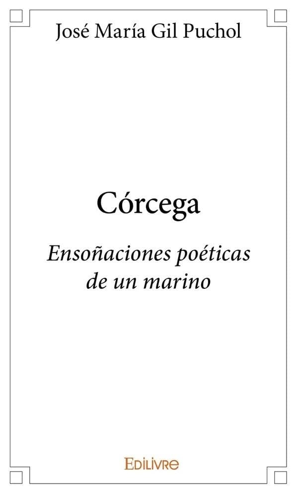 Córcega : ensoñaciones poéticas de un marino