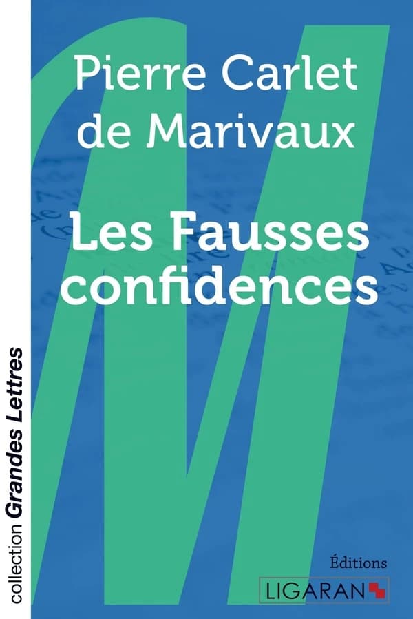 Les Fausses confidences
