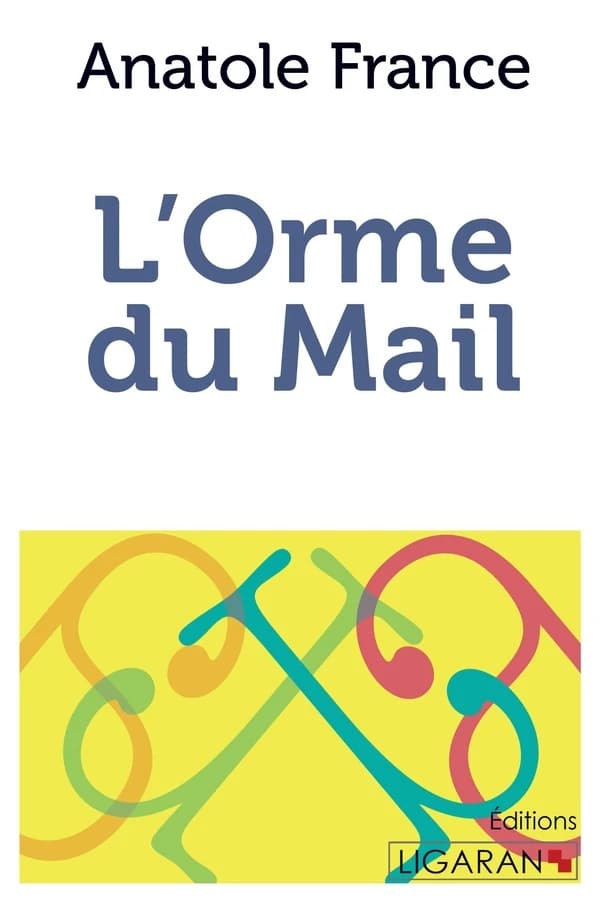 L'Orme du mail ;