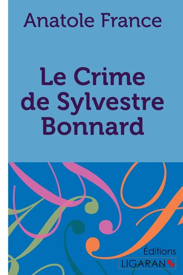Le crime de sylvestre bonnard