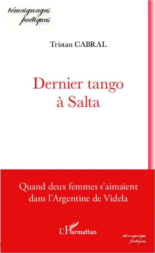 Dernier tango à Salta : quand deux femmes s'aimaient dans l'Argentine de Videla