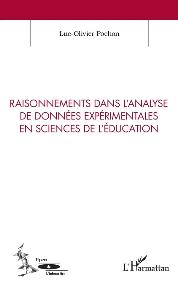 Raisonnements dans l'analyse de données expérimentales en sciences de l'éducation