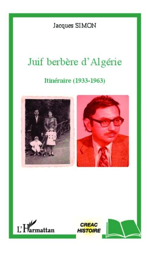 Juif berbère d'Algérie : itinéraire, 1933-1963