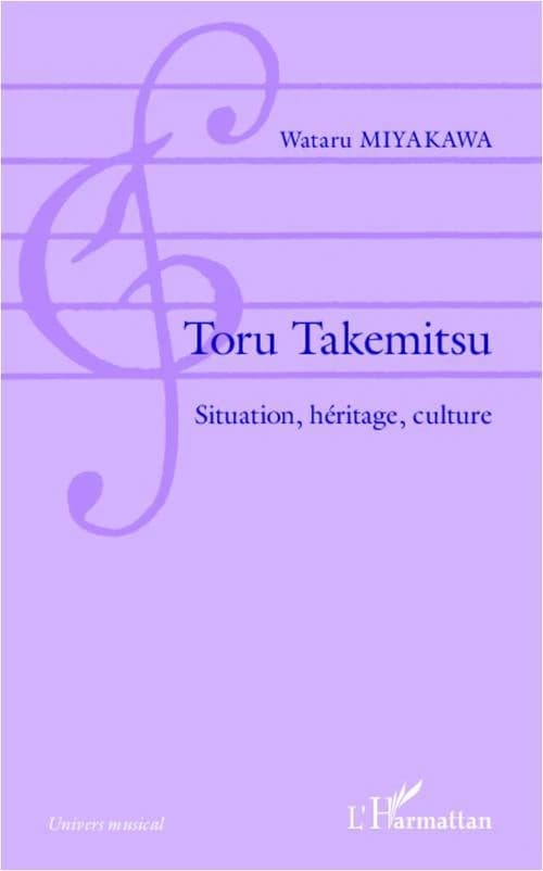 Toru Takemitsu : situation, héritage, culture