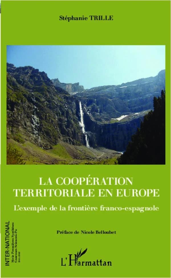 La coopération territoriale en Europe : l'exemple de la frontière franco-espagnole