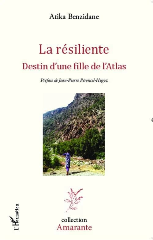La résiliente : destin d'une fille de l'Atlas