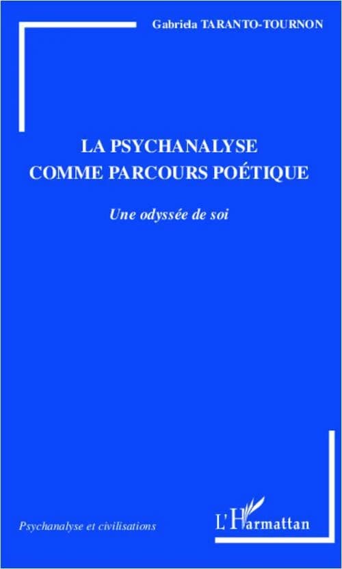 La psychanalyse comme parcours poétique : une odyssée de soi