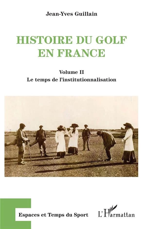 Histoire du golf en France : naissance et essor d'une pratique sportive mondaine, 1856-1939