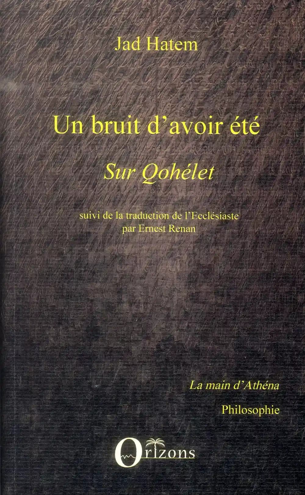 Un bruit d'avoir été : sur "Qohélet"