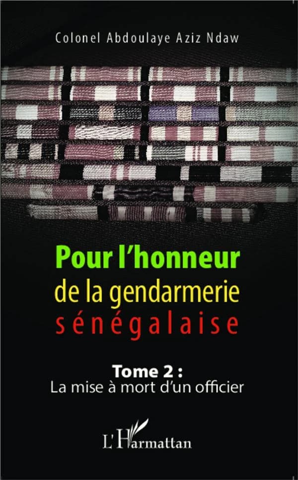 Pour l'honneur de la gendarmerie sénégalaise