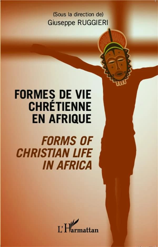Formes de vie chrétienne en Afrique : [actes du colloque, Bologne, avril 2012]
