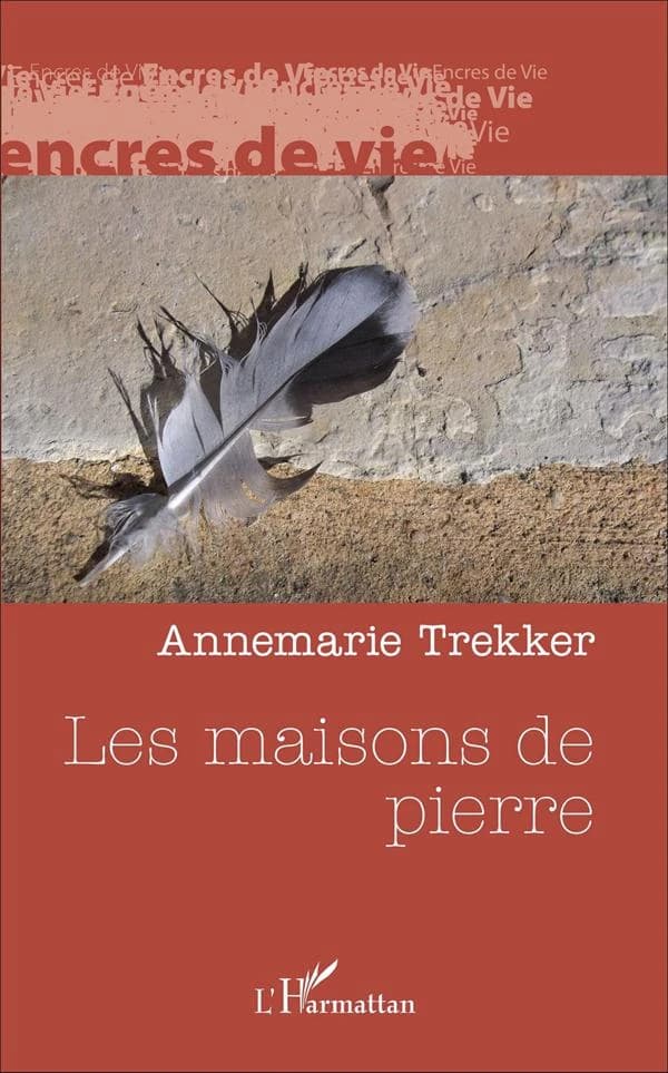 Les maisons de pierre : récit